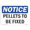Signmission OSHA Notice, 5" Height, Pallets To Be Fixed Sign, 7" X 5", Landscape OS-NS-D-57-L-17110 - alternate 1